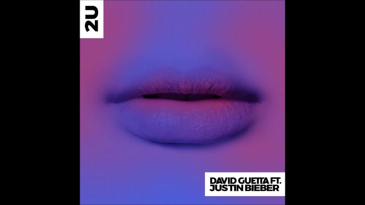 david guetta - 2u (feat. justin bieber) обложка фото